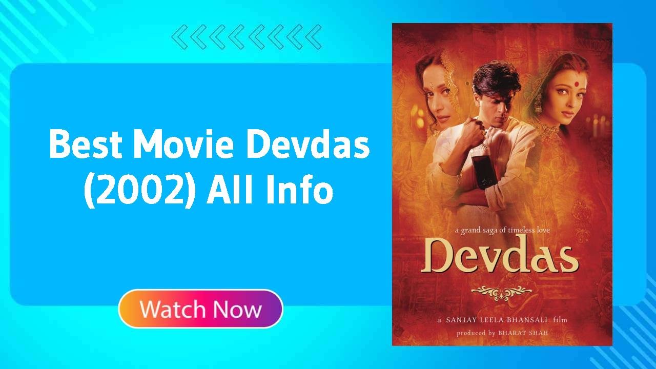 Devdas (2002)